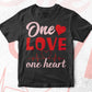 One Love One Heart Valentine's Day Editable Vector T-shirt Design in Ai Svg Png Files