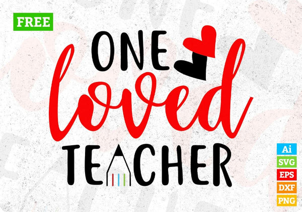 products/one-loved-teacher-t-shirt-design-in-svg-png-cutting-printable-files-252.jpg