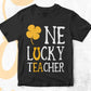 One Lucky Teacher St Patrick's Day Editable Vector T-shirt Design in Ai Svg Png Files