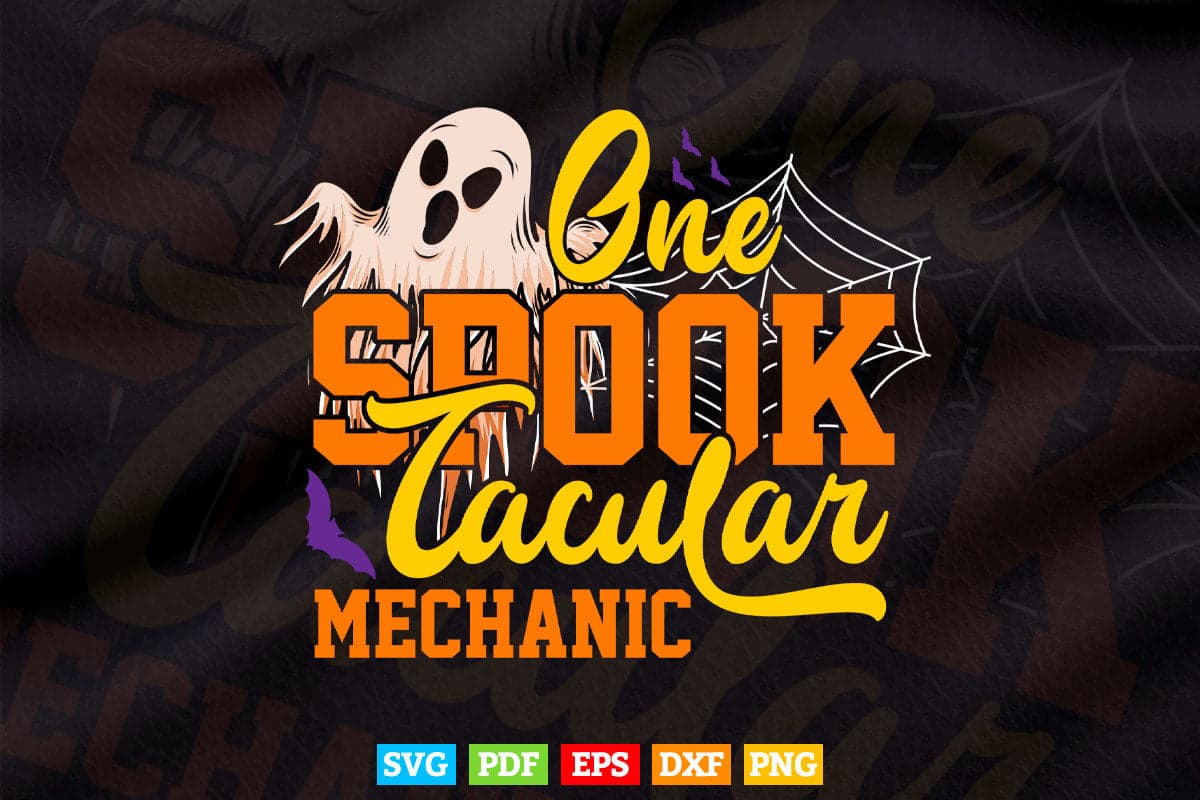 One Spooktacular Mechanic Halloween Svg Cut Files