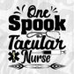 One Spooktacular Nurse Nursing T shirt Design In Svg Png Cutting Printable Files