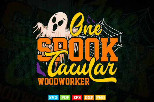 One Spooktacular Woodworker Halloween Svg Png Files