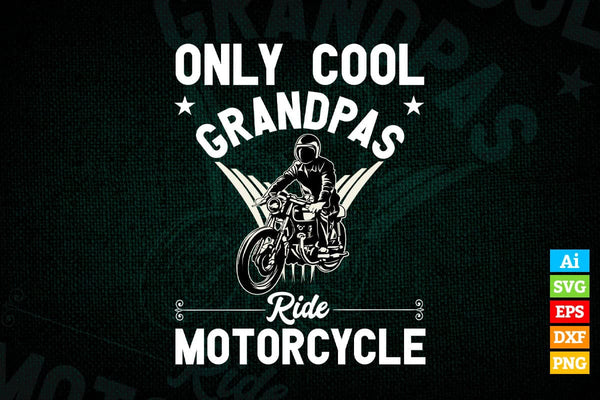 products/only-cool-grandpas-ride-motorcycle-fathers-day-editable-vector-t-shirt-design-in-ai-png-814.jpg