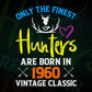 Only The Finest Hunters Are Born In 1960 Editable Vector T shirt Design In Svg Png Printable Files