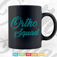 Ortho Squad Orthopedic Nurse Surgeon Musculoskeletal Doctor Svg T shirt Design.
