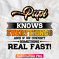 Papi Know Everything And If The Doesn't Something Real Fast! T shirt Design Png Sublimation File