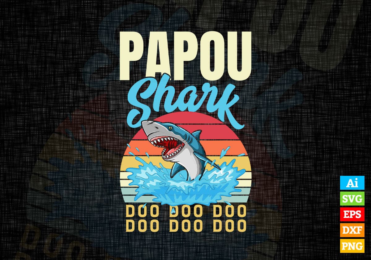 Papou Shark Father's Day Vintage Editable Vector T-shirt Design in Ai Svg Png Files