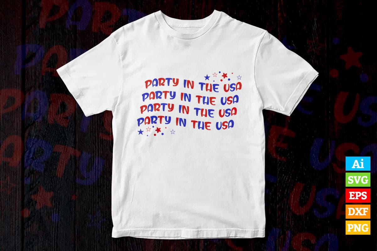 Party in the USA Flag 4th of July Vector T shirt Design in Ai Png Svg Files