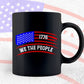 Patriotic We The People Vintage USA Flag 1776 Vector T shirt Design in Ai Png Svg Files.