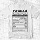 Pawdad Nutrition Facts Father's Day Editable Vector T-shirt Design in Ai Svg Files