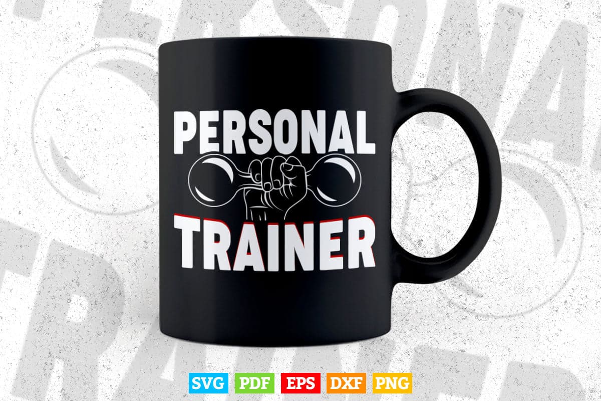 Personal Trainer Sports Gym Gift Fitness Trainer Svg Png Cut Files.