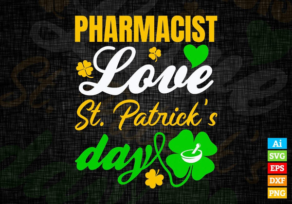 products/pharmacist-love-st-patricks-day-editable-vector-t-shirt-designs-png-svg-files-744.jpg
