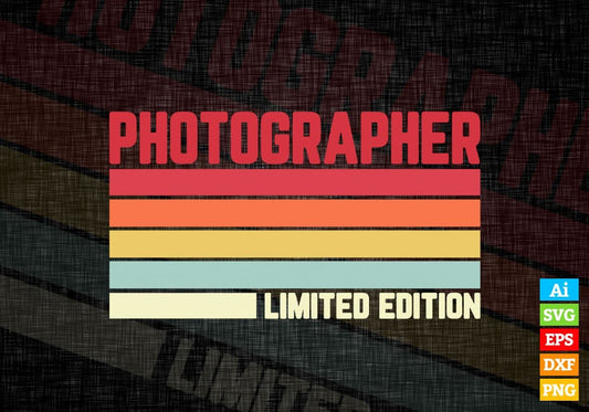 Photographer Limited Edition Editable Vector T-shirt Designs Png Svg Files