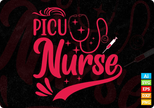 PICU Nurse Nursing T shirt Design In Svg Png Cutting Printable Files