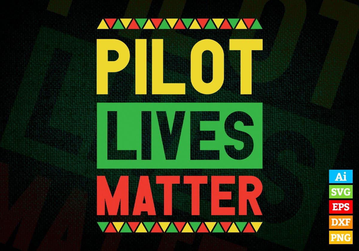 Pilot Lives Matter Editable Vector T-shirt Designs Png Svg Files