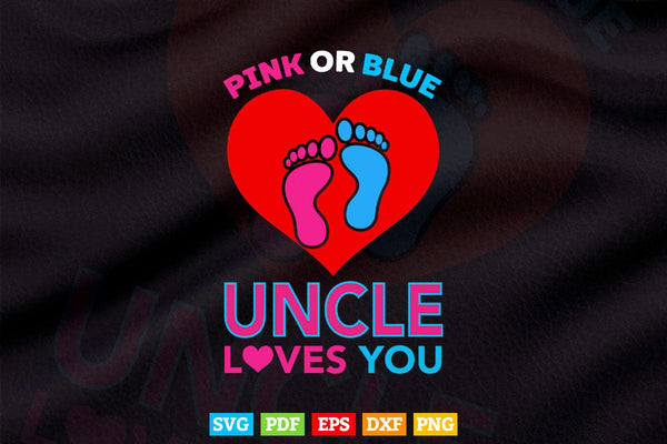 products/pink-or-blue-uncle-loves-you-cute-gender-reveal-baby-svg-png-cut-files-373.jpg