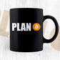 Plan B for Bitcoin Editable Vector T-shirt Design in Ai Svg Png Printable Files