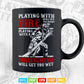 Playing With a Firefighter Will Get You Wet Gift for Fireman Svg T shirt Design.
