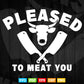 Please To Meat You Funny Butcher Quote Butchery Svg Cut Files.