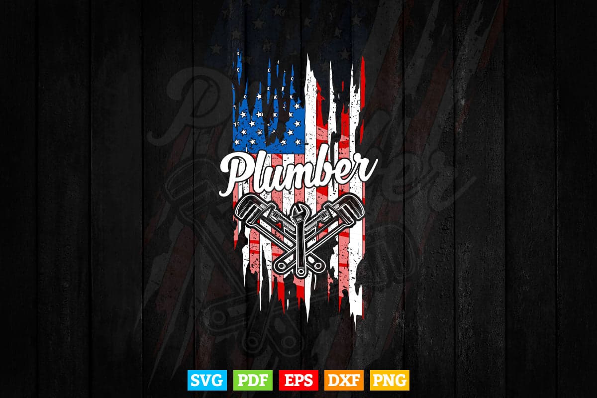 Plumber American Flag Plumbing Gift Svg Png Cut Files.