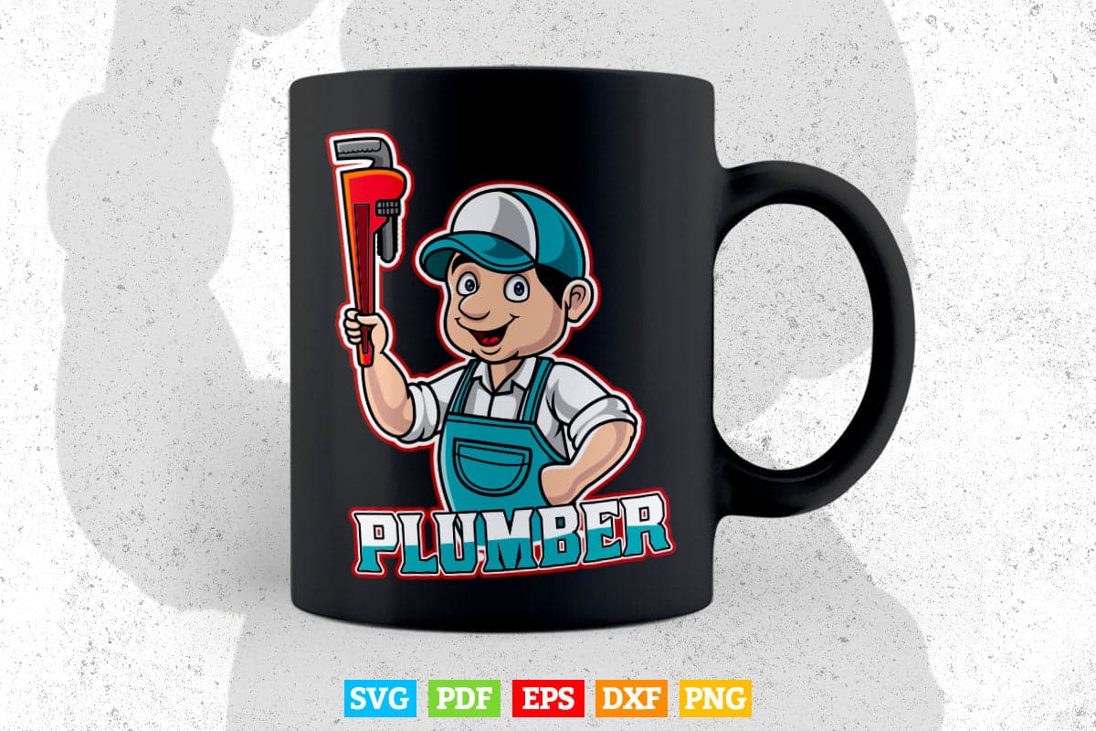 Plumber Profession Plumbing Sayings Job Svg Png Cut Files.