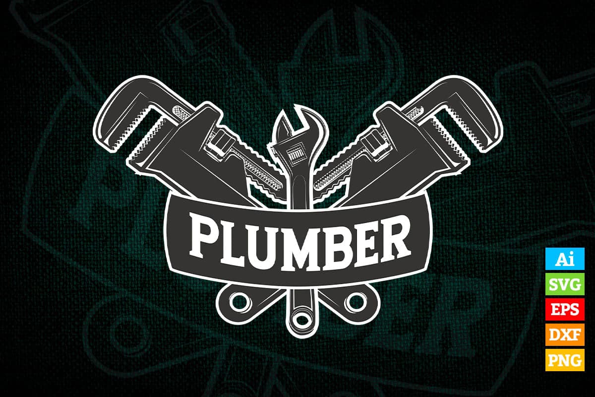 Plumber Profession Plumbing Vector T shirt Design in Ai Png Svg Files ...