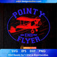 Pointy End Flyer Aviation Editable T shirt Design In Ai Svg Printable Files