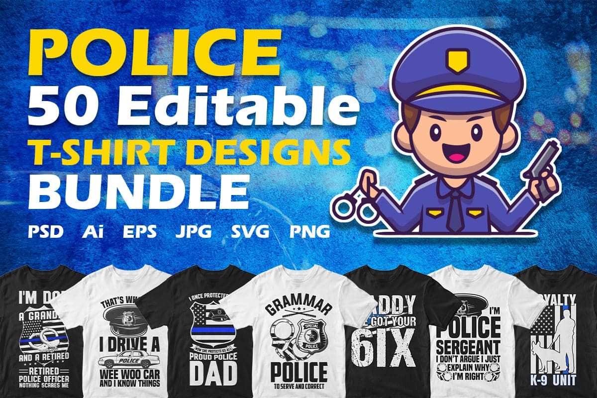 Police Merch Law Enforcement & Police 50 Editable T-shirt Designs Bundle ...