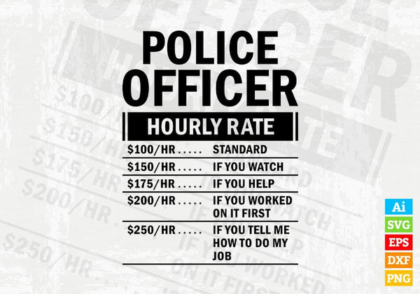 products/police-officer-hourly-rate-editable-vector-t-shirt-design-in-ai-svg-files-542.jpg