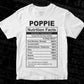 Poppie Nutrition Facts Father's Day Editable Vector T-shirt Design in Ai Svg Files