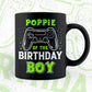 Poppie Of The Birthday Boy With Video Gamer Editable Vector T-shirt Design in Ai Svg Files