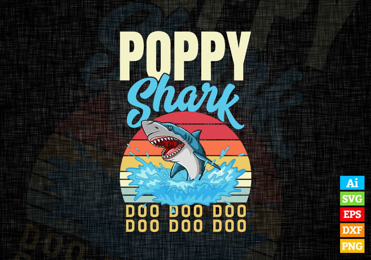 Poppy Shark Father's Day Vintage Editable Vector T-shirt Design in Ai Svg Png Files