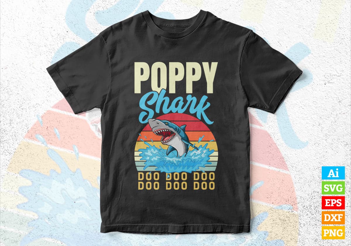 Poppy Shark Father's Day Vintage Editable Vector T-shirt Design in Ai Svg Png Files