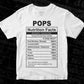 Pops Nutrition Facts Father's Day Editable Vector T-shirt Design in Ai Svg Files