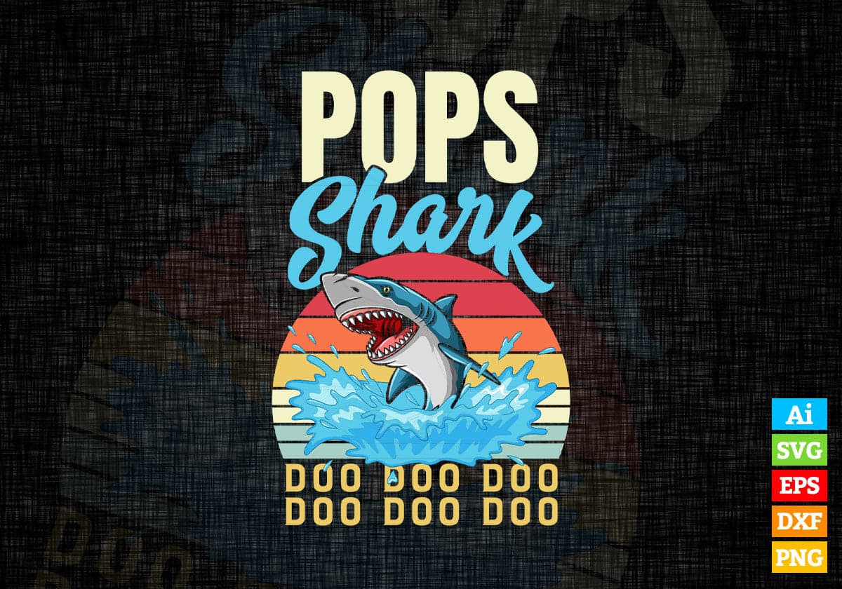 Pops Shark Father's Day Vintage Editable Vector T-shirt Design in Ai Svg Png Files