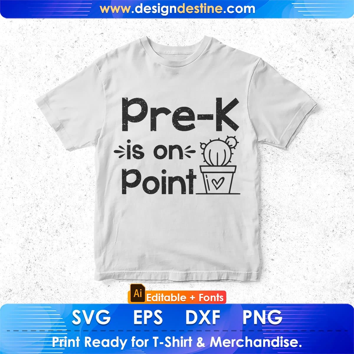 Pre-K Is On Point Teacher's day Editable T shirt Design In Ai Svg Png Cutting Printable Files