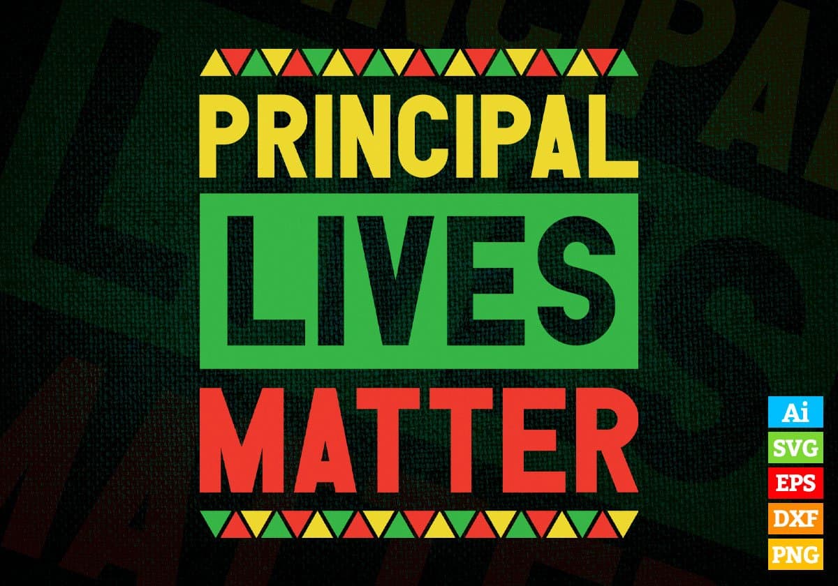 Principal Lives Matter Editable Vector T-shirt Designs Png Svg Files