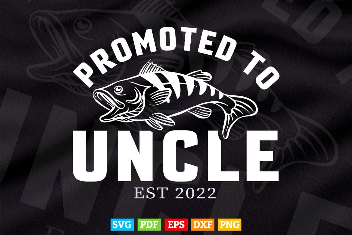 Promoted to Uncle Pregnancy Announcement Fishing Svg Png Cut Files.