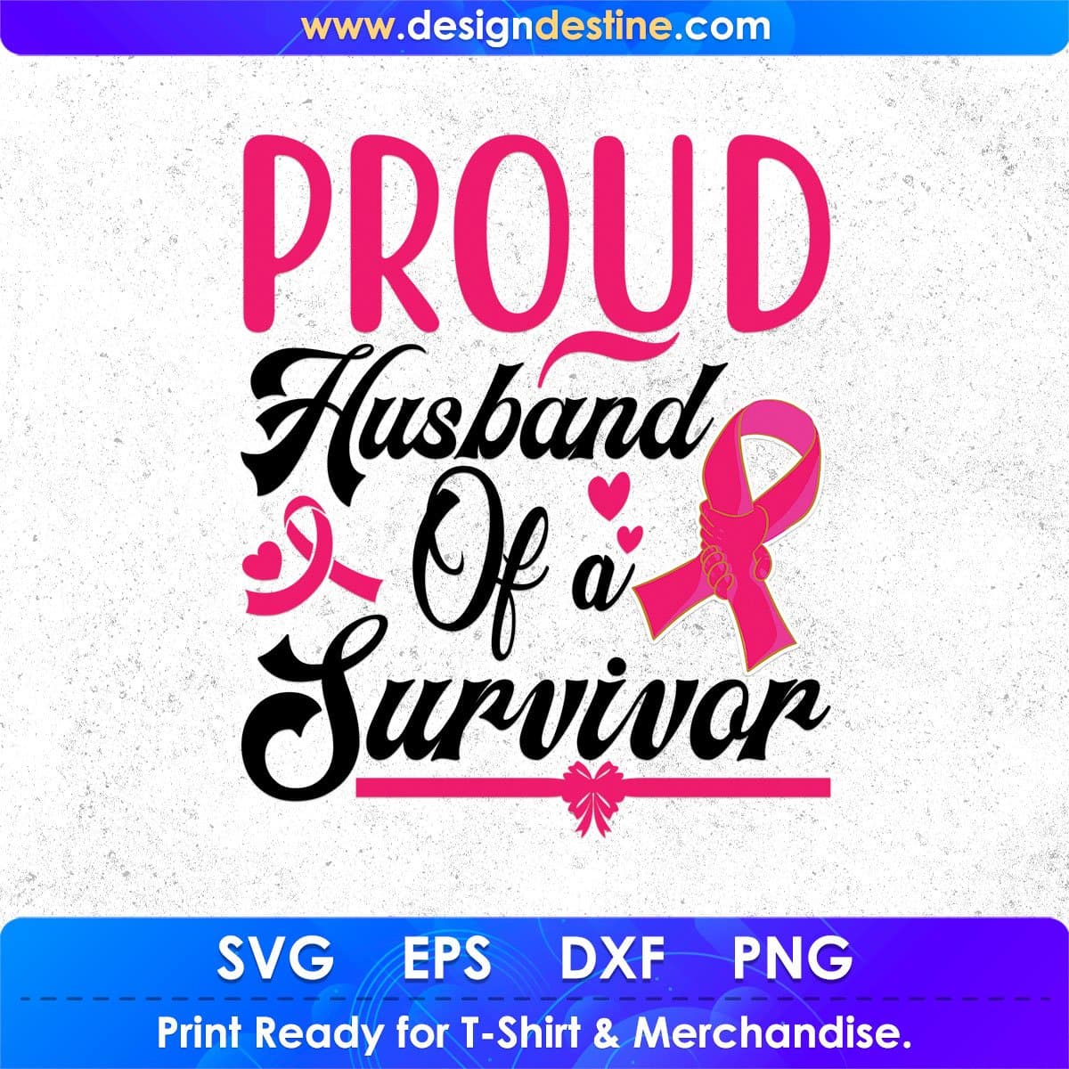 Proud Husband Of Survivor Awareness T shirt Design In Svg Png Cutting Printable Files