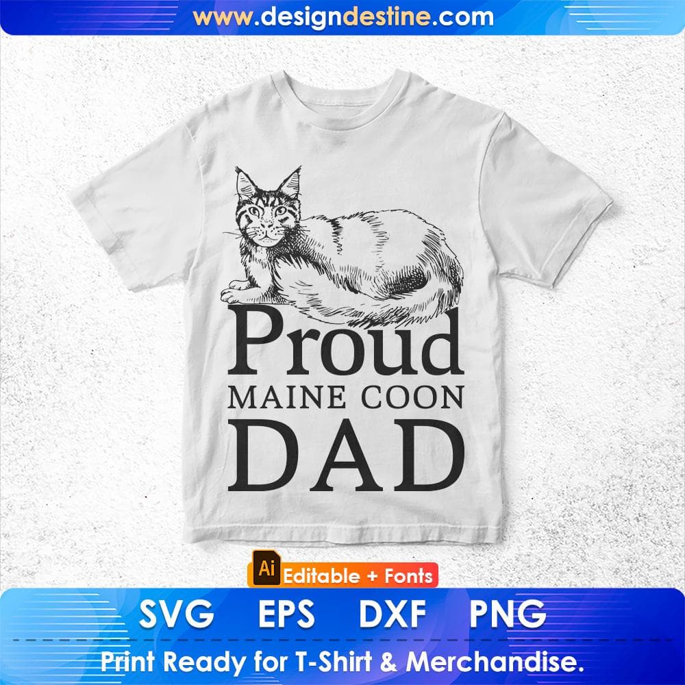 Proud Maine Coon Cat Dad gold Inspired Editable T-shirt Design in Ai Svg Cutting Printable Files