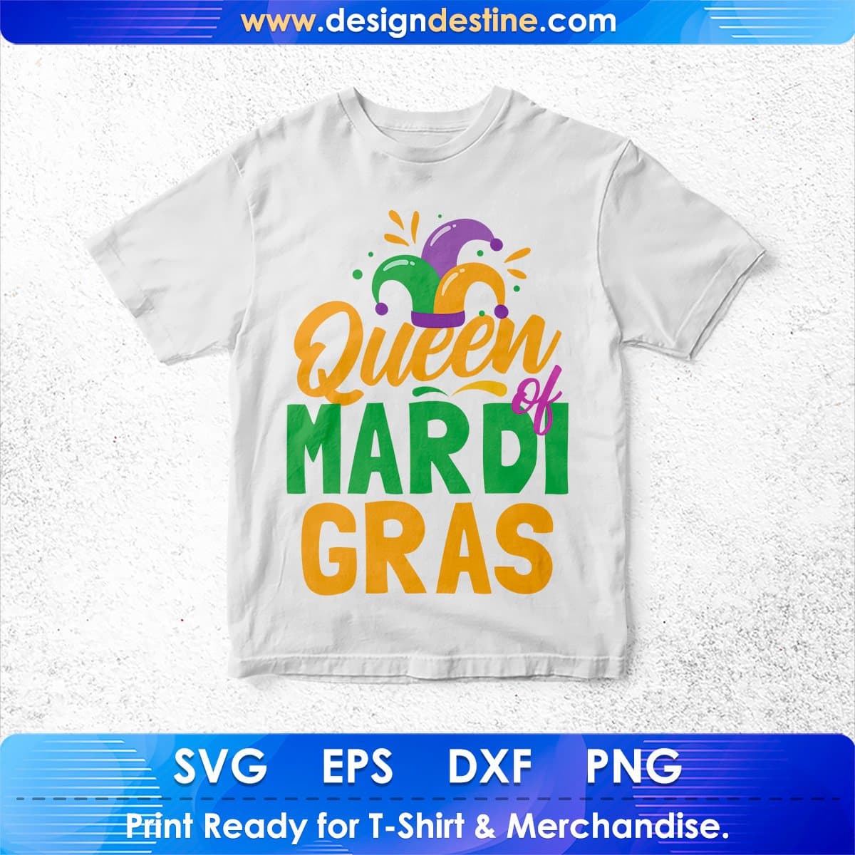 Queen of Mardi Gras T-shirt Design In Ai Svg Cutting Printable Files