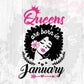 Queens Are Born In January Afro Vector T shirt Design in Svg Png Files