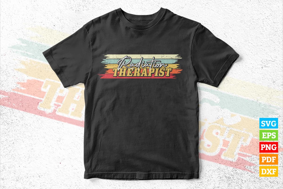 Radiation Therapist Gift Vintage Vector T shirt Design in Svg Png Cricut Files