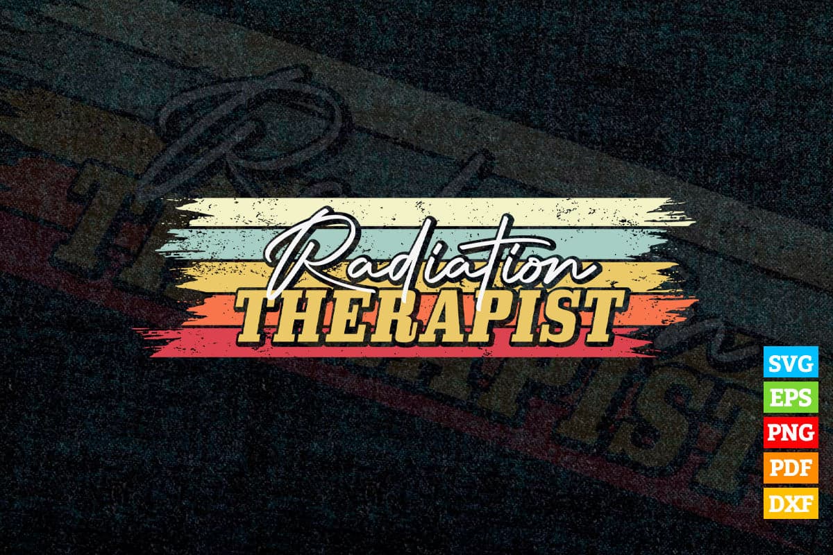 Radiation Therapist Gift Vintage Vector T shirt Design in Svg Png Cricut Files