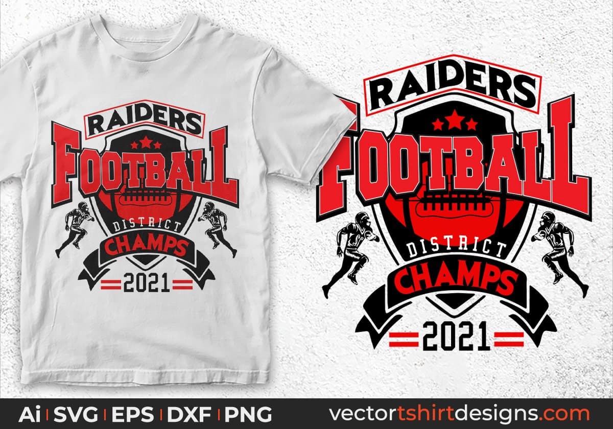 Raiders Football District Champs 2021 American Football Editable T shirt Design Svg Cutting Printable Files