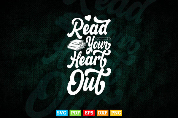 products/read-your-heart-out-teachers-day-svg-digital-files-131.jpg