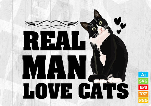 Real Man Love Cats Animal T shirt Design In Svg Png Cutting Printable Files