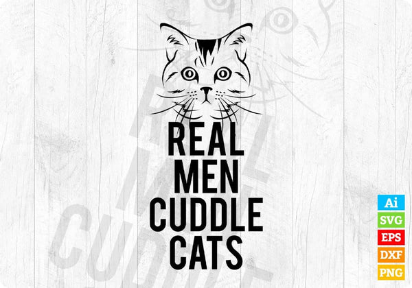 products/real-men-cuddle-cats-funny-cat-fathers-gift-editable-t-shirt-design-in-ai-svg-cutting-769.jpg