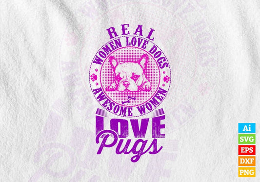 Real Women Love Dogs Awesome Women Love Pubs Vector T-shirt Design in Ai Svg Png Files