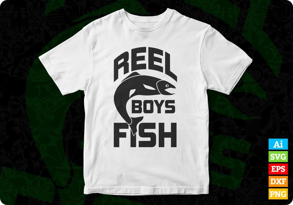 Reel Boys Fish T shirt Design In Svg Png Cutting Printable Files